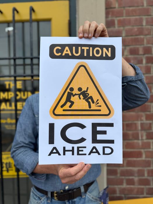 Caution ICE Ahead
