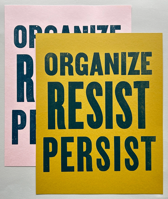 Organize, Resist, Persist