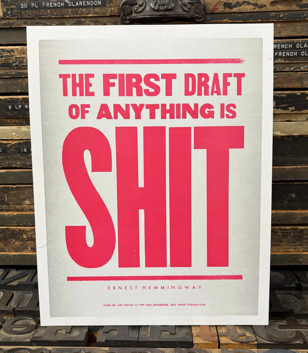 First Draft of Anything is Shit