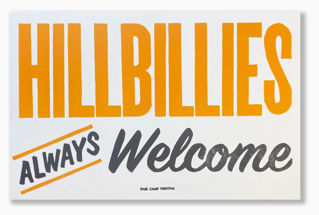Hillbillies Always Welcome