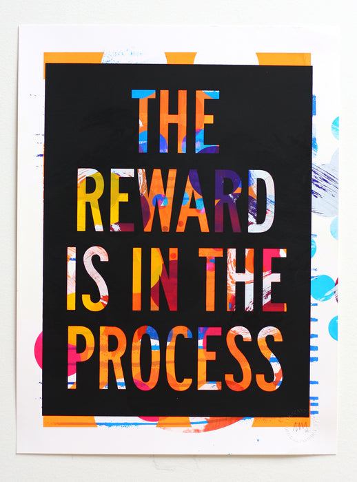 The reward is in the process (Dust)