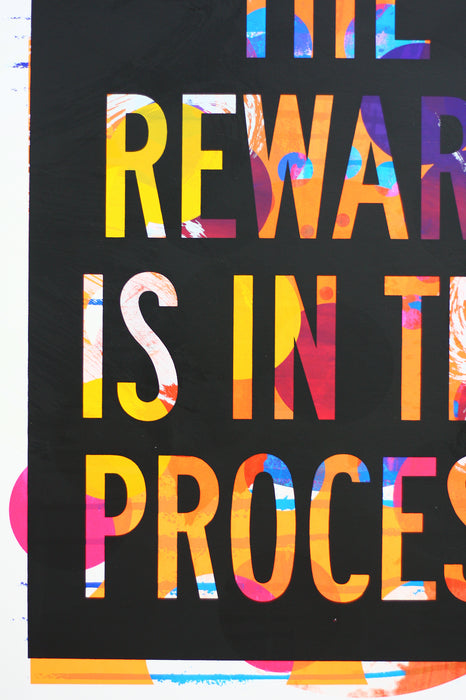 The reward is in the process (Dust)