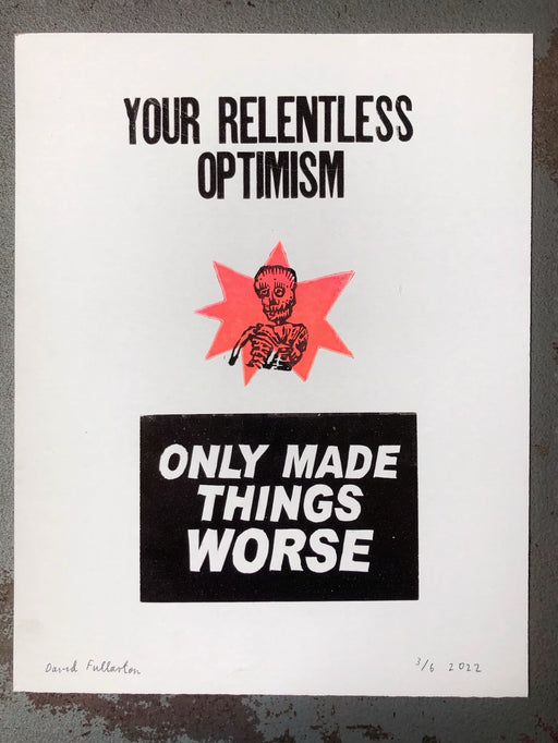 Your Relentless Optimism...