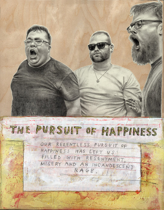 The Pursuers of Happiness