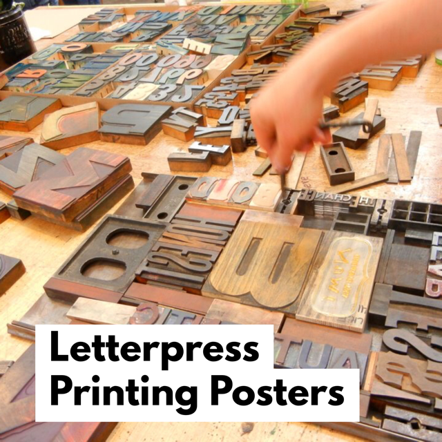 Letterpress Printing Posters - Sunday, September 9th, 1-5pm